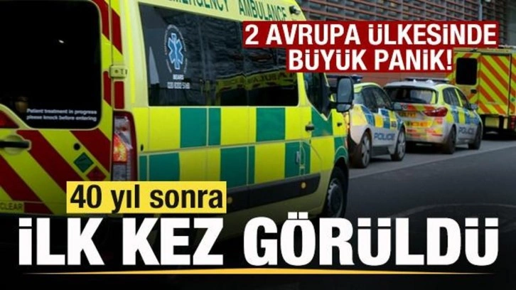 2 Avrupa &uuml;lkesinde panik! 40 yıl sonra ilk kez g&ouml;r&uuml;ld&uuml;