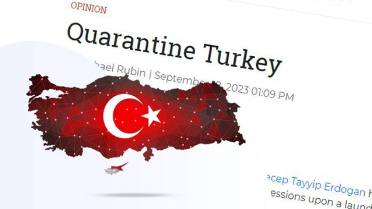 ABD'li dergiden skandal T&uuml;rkiye &ccedil;ağrısı: Karantinaya alın!