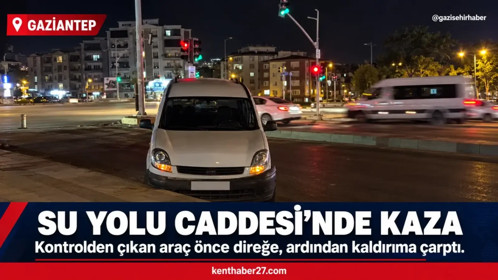 Su Yolu Caddesi’nde Kontrolden Çıkan Araç Direğe Çarptı