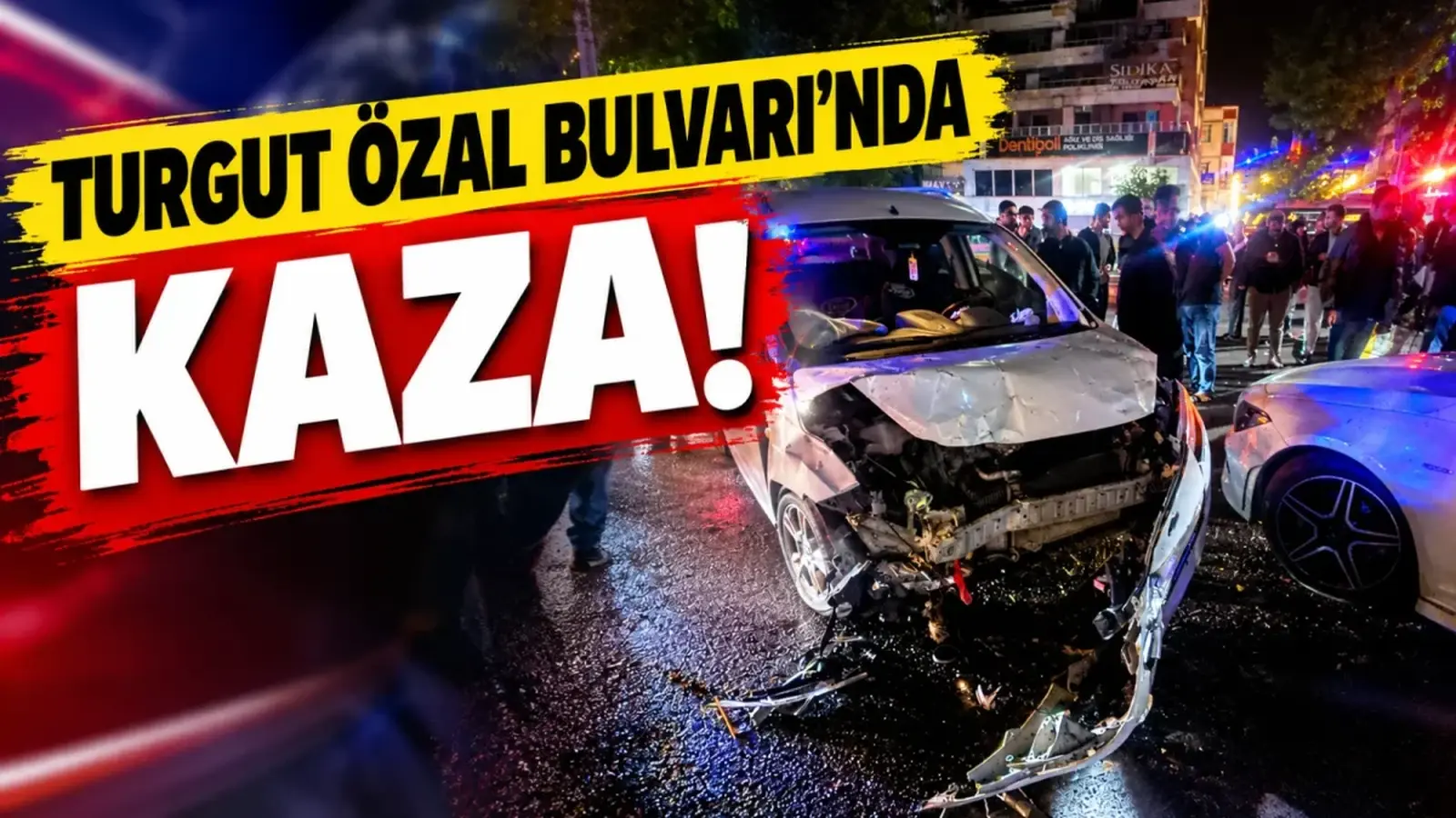 Turgut Özal Bulvarı’nda kaza!