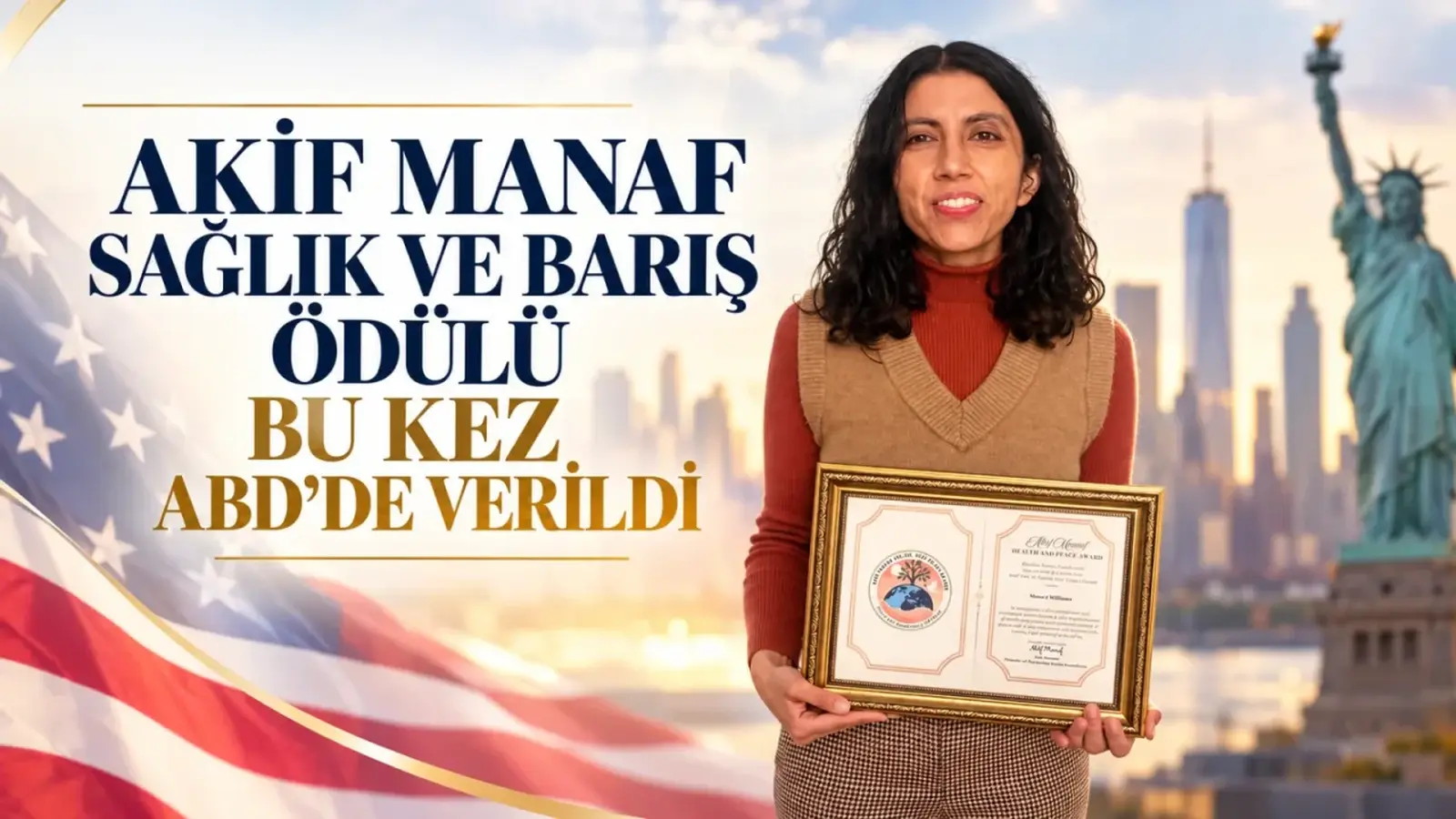 Akif Manaf Sağlık ve Barış Ödülü bu kez ABD’de verildi