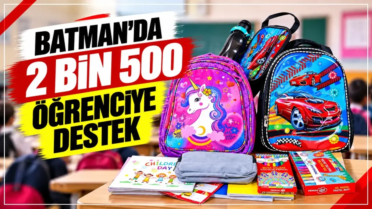 Batman’da 2 bin 500 öğrenciye destek