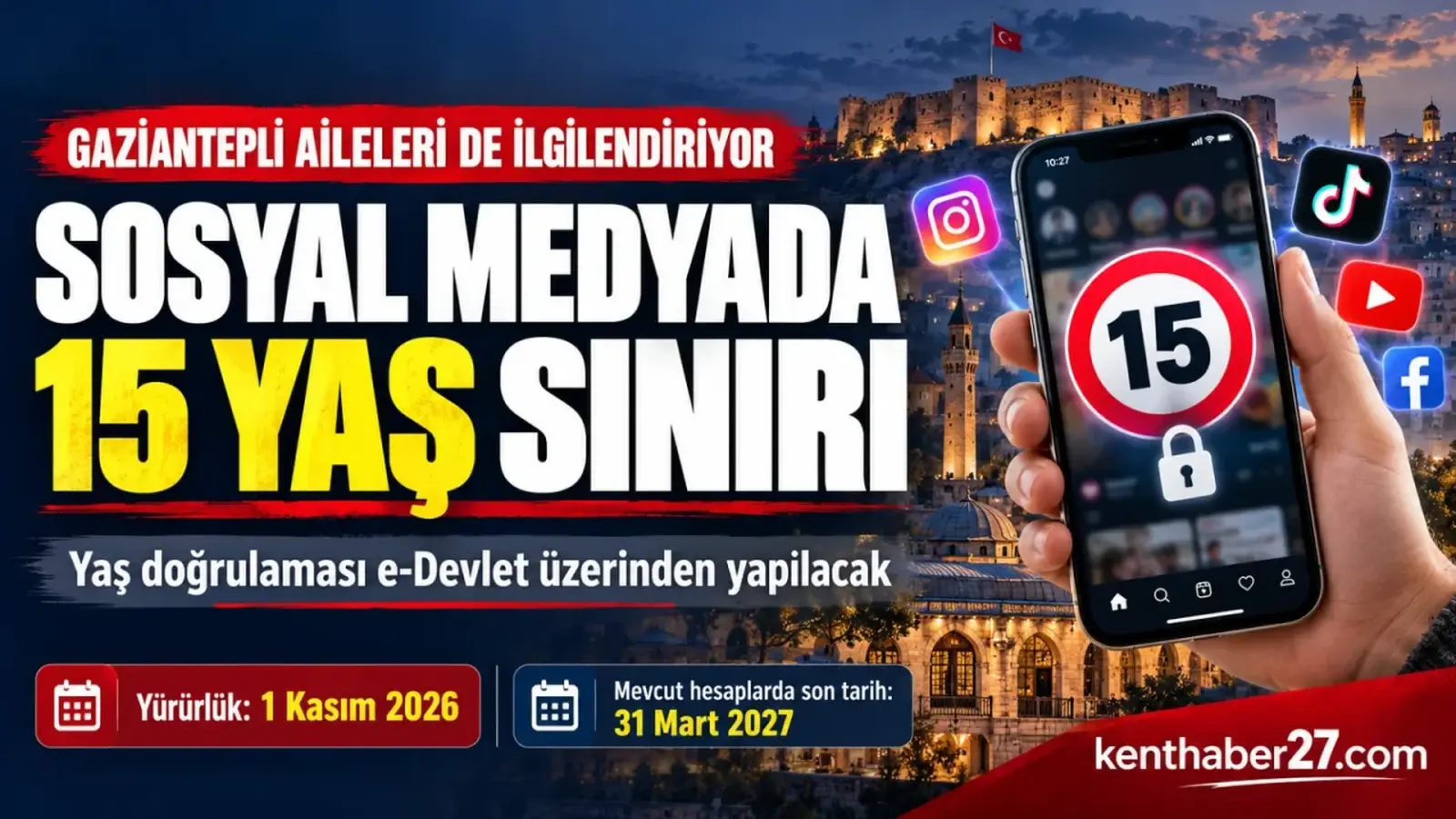 Gaziantepli aileleri de ilgilendiriyor: Sosyal medyada 15 yaş sınırı