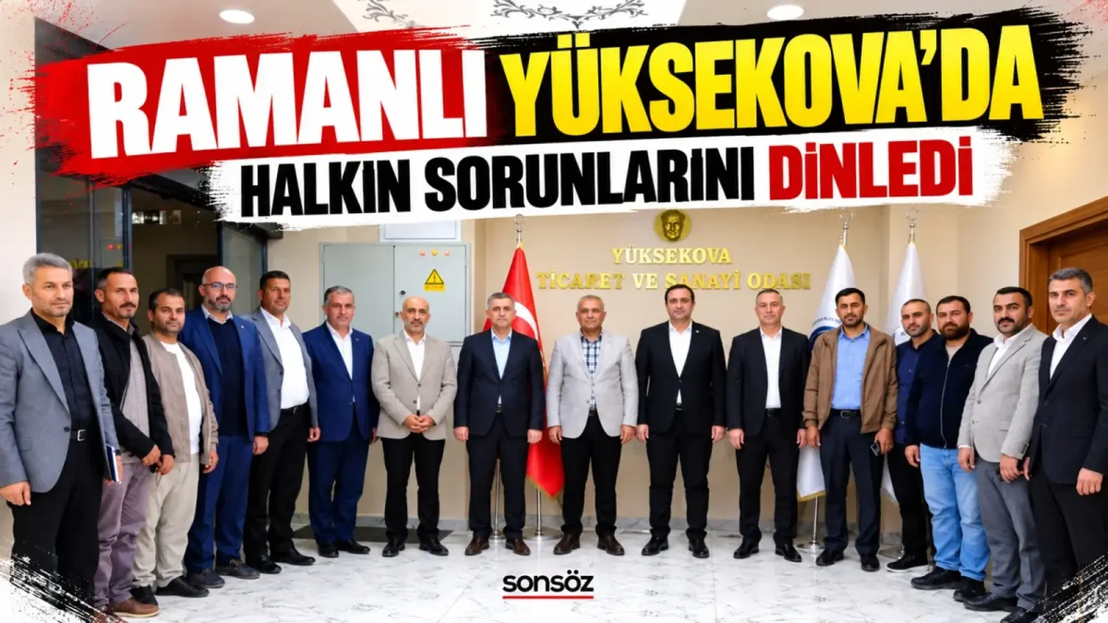 Ramanlı Yüksekova’da halkın sorunlarını dinledi