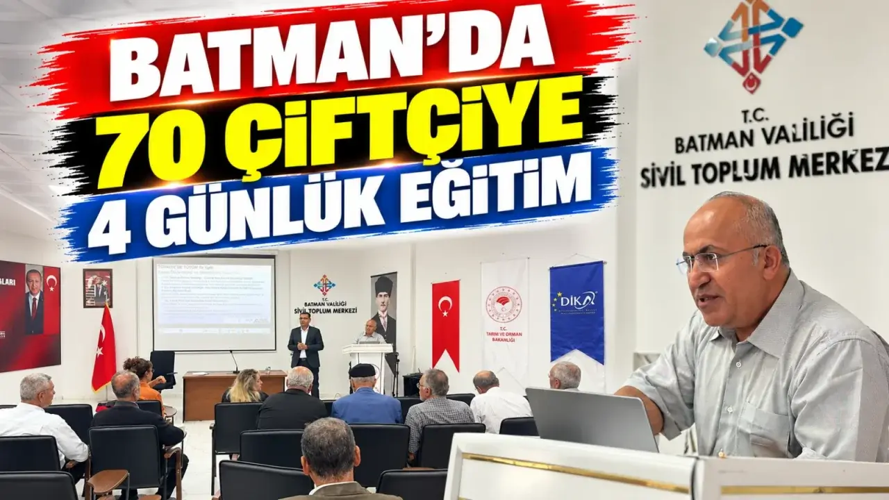 Batman’da 70 çiftçiye 4 günlük eğitim