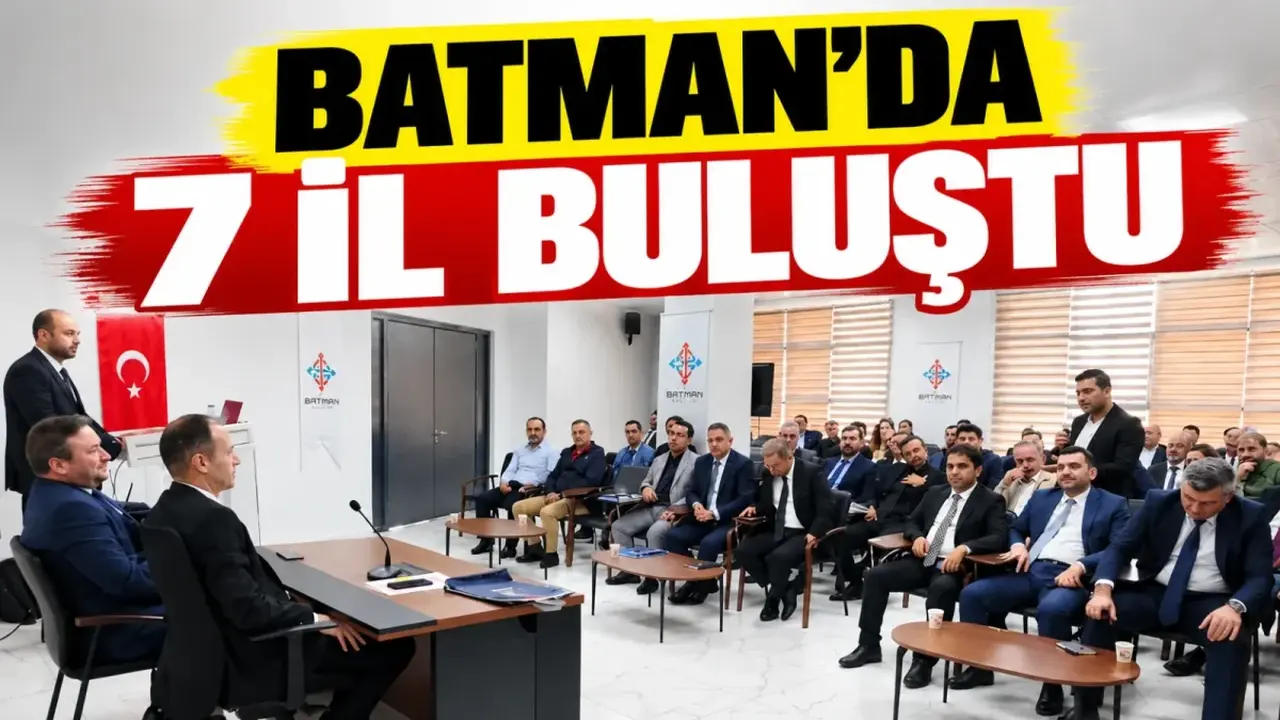 Batman’da 7 il buluştu