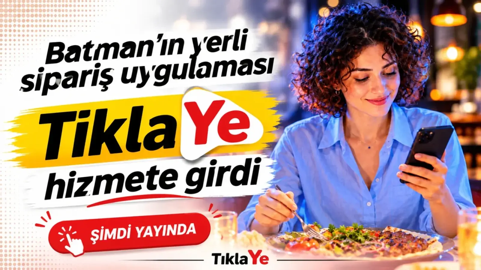 Batman’da Tıkla Ye hizmete girdi