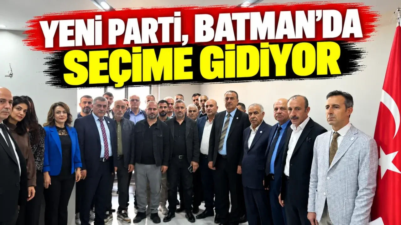 Yeni Parti, Batman’da seçime gidiyor