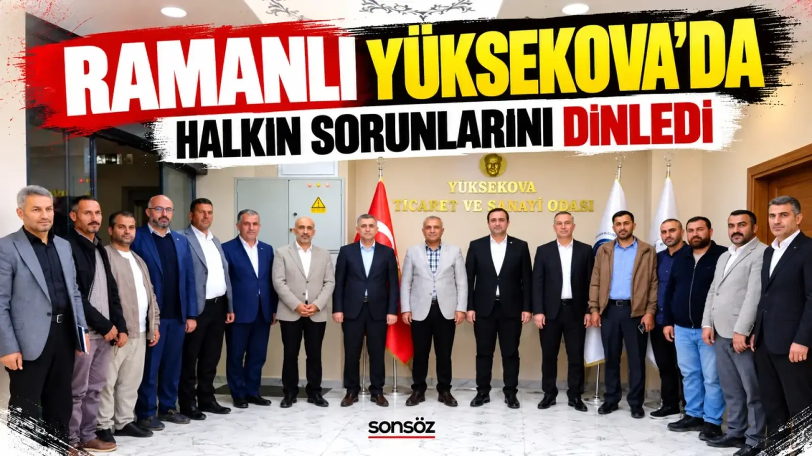 Ramanlı Yüksekova’da halkın sorunlarını dinledi