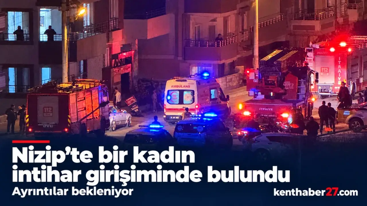 Nizip’te bir kadın intihar girişiminde bulundu