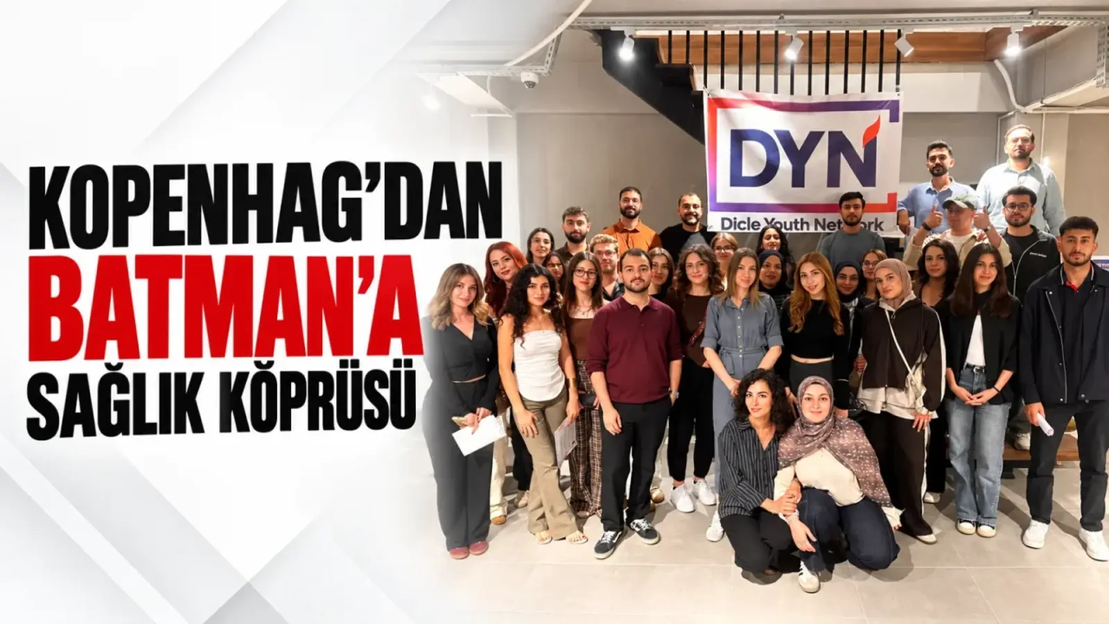 Kopenhag’dan Batman’a sağlık köprüsü