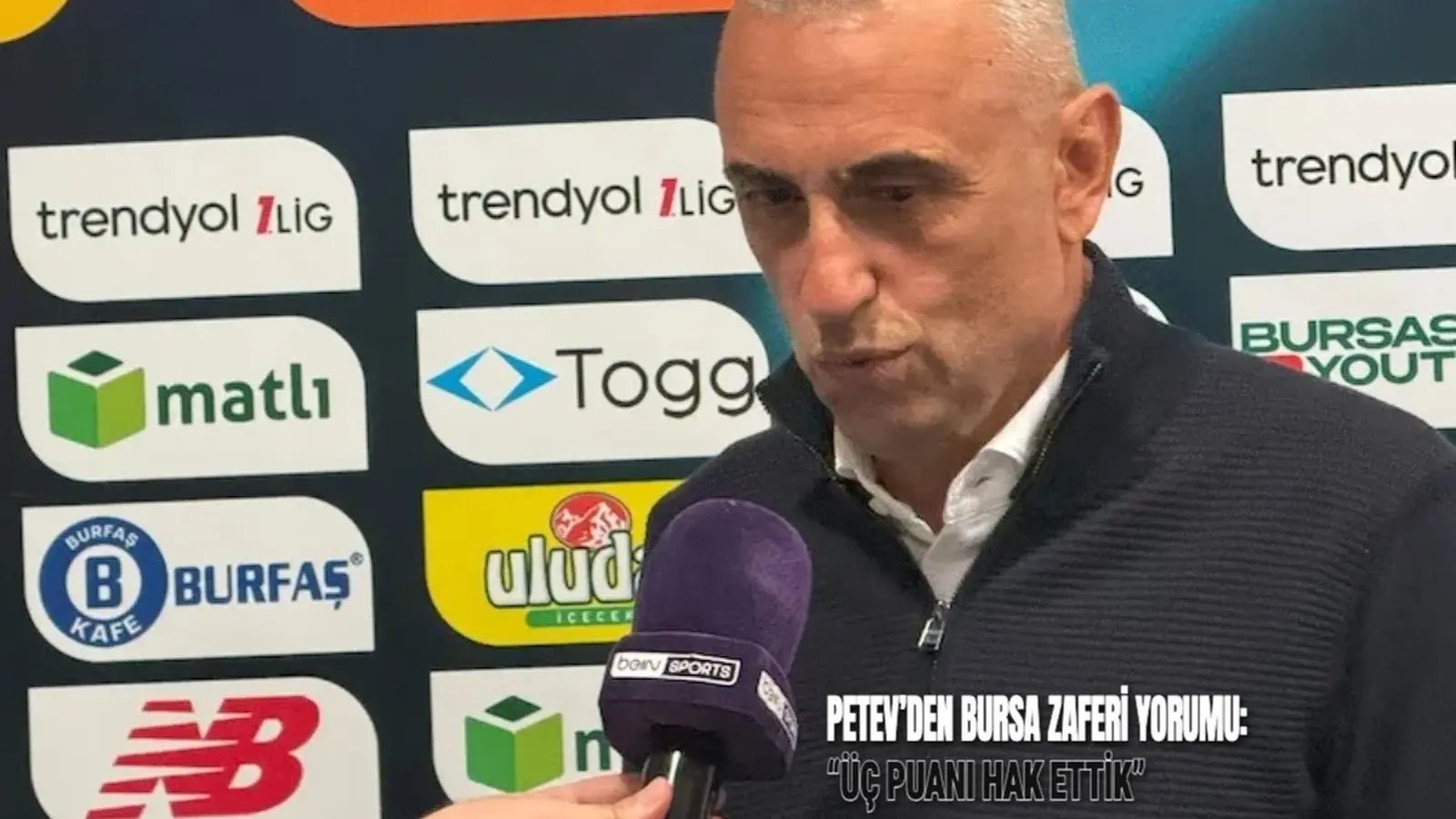 Petev’den Bursa Zaferi Yorumu: “Üç Puanı Hak Ettik”