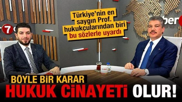 AK Parti adayı Prof. Dr. Hukuk&ccedil;u Y&uuml;ksel uyardı: Hukuk cinayeti olur!