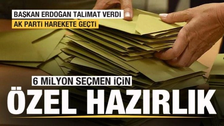 AK Parti harekete ge&ccedil;ti! 6 milyon se&ccedil;mene &ouml;zel hazırlık