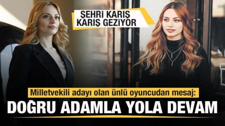 AK Parti'den aday olan &uuml;nl&uuml; oyuncu Cansın Yılmaz Yaşar: Doğru adamla yola devam