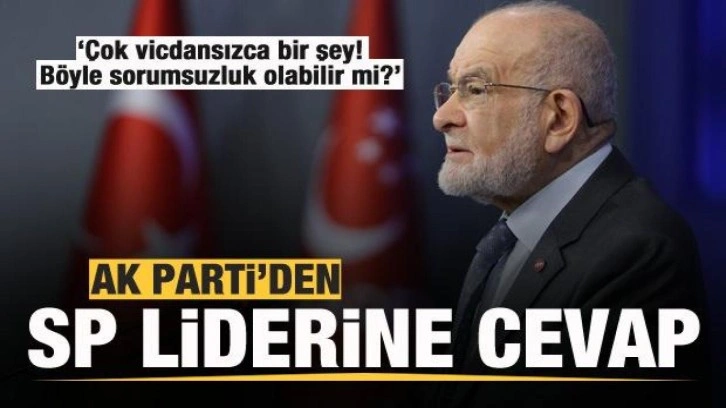 AK Parti'den Karamollaoğlu'nun s&ouml;zlerine cevap: B&ouml;yle bir sorumsuzluk olabilir mi?