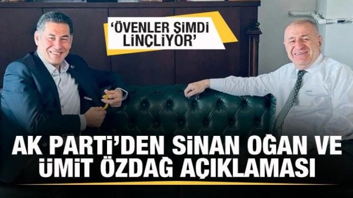 AK Parti'den &Uuml;mit &Ouml;zdağ ve Sinan Oğan a&ccedil;ıklaması