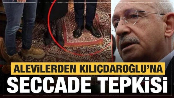 Alevilerden Kılı&ccedil;daroğlu'nda seccade tepkisi