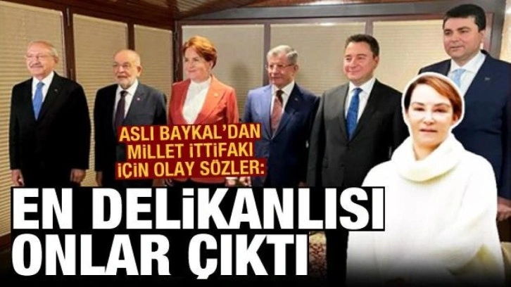 Aslı Baykal &ccedil;arpıcı Millet İttifakı yorumu: En delikanlı Saadet Partisi'nin tabanı &ccedil;ıktı