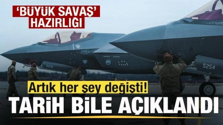 Avrupa alarmda! 'Büyük savaş' hazırlığı! Artık her şey değişti! Tarih bile açıklandı