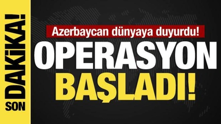 Azerbaycan Karabağ'da ter&ouml;rle m&uuml;cadele operasyonu başlattı