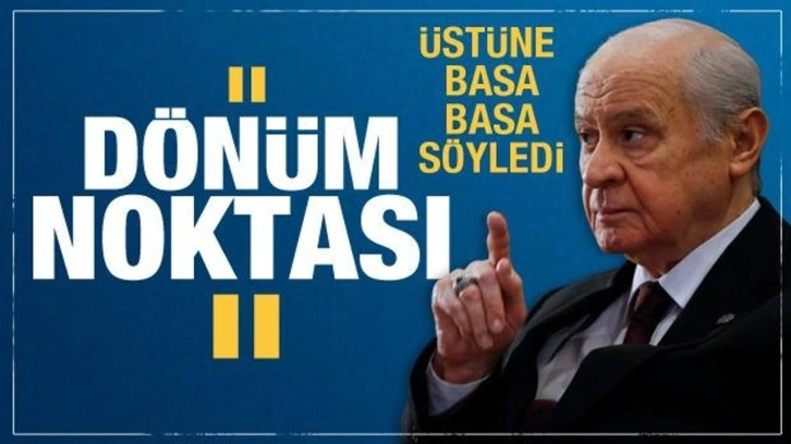Bah&ccedil;eli &uuml;st&uuml;ne basa basa s&ouml;yledi: D&ouml;n&uuml;m noktası!