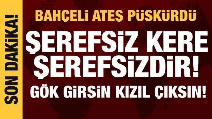 Bah&ccedil;eli'den İstiklal Caddesi tepkisi: Şerefsiz kere şerefsizdir!