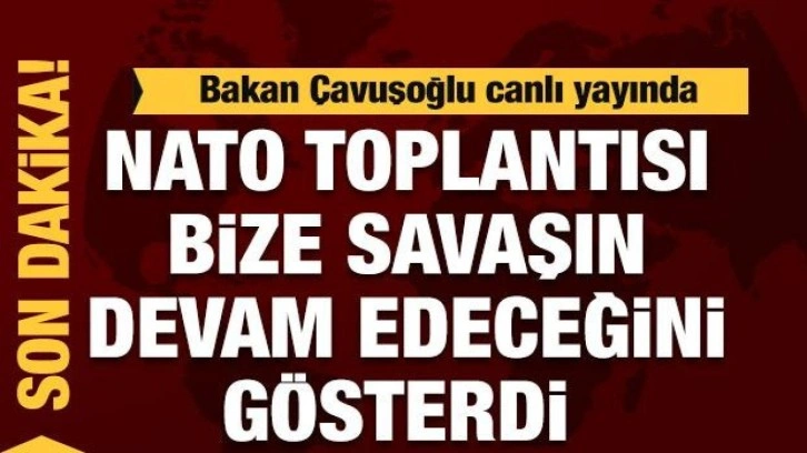 Bakan &Ccedil;avuşoğlu'ndan canlı yayında flaş a&ccedil;ıklamalar