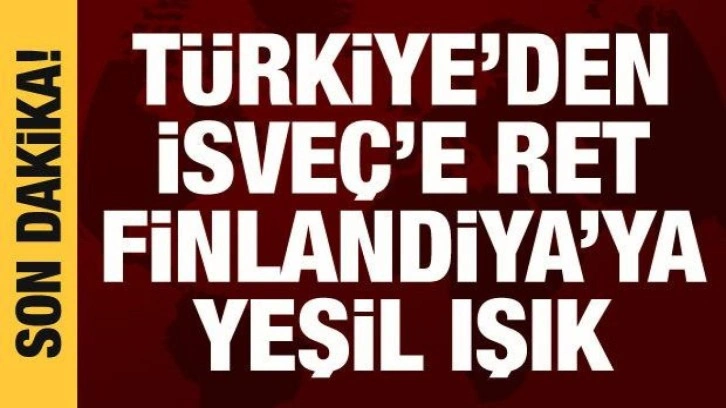Bakan &Ccedil;avuşoğlu'ndan İsve&ccedil; ve Finlandiya a&ccedil;ıklaması