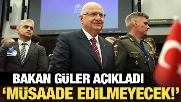 Bakan Güler'den son dakika mesajı: Müsaade etmeyecek!