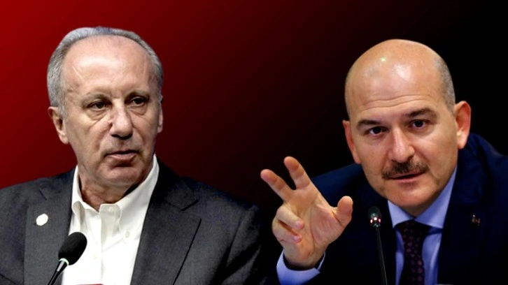Bakan Soylu'dan Muharrem İnce a&ccedil;ıklaması: İnce'ye yapılanlar siyasi darbedir!