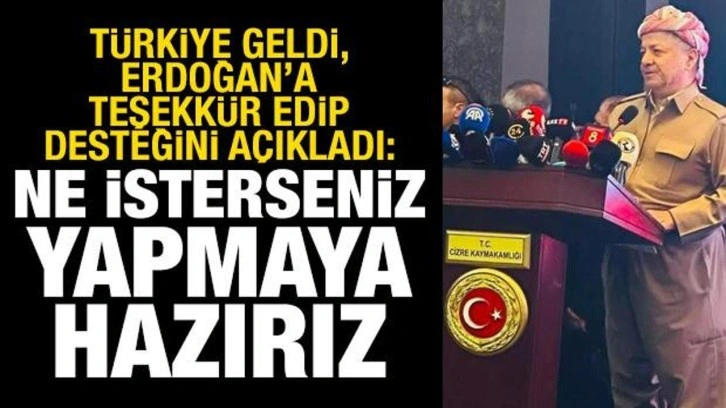 Barzani'den Erdoğan'a 