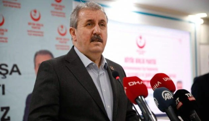 BBP Genel Başkanı Destici: Ter&ouml;r olmasaydı T&uuml;rkiye&rsquo;nin dış bor&ccedil; problemi olmayacaktı!