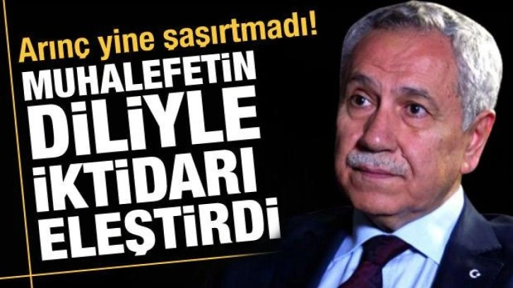 B&uuml;lent Arın&ccedil;, h&uuml;k&uuml;meti yine hedef tahtasına koydu!  AK Partilileri kızdıracak paylaşım