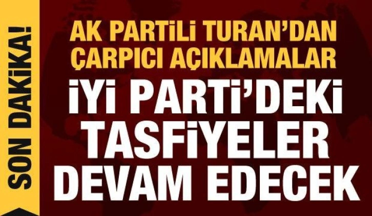 B&uuml;lent Turan'dan Başkent Kulisi'nde son dakika a&ccedil;ıklamalar