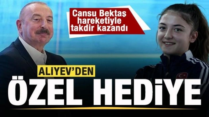 B&uuml;y&uuml;k takdir toplamıştı! Aliyev'den Cansu Bektaş'a &ouml;zel hediye!