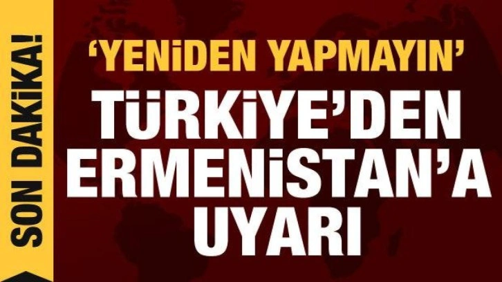 &Ccedil;avuşoğlu'ndan Ermenistan'a provokasyon uyarısı: Yeniden yapmayın