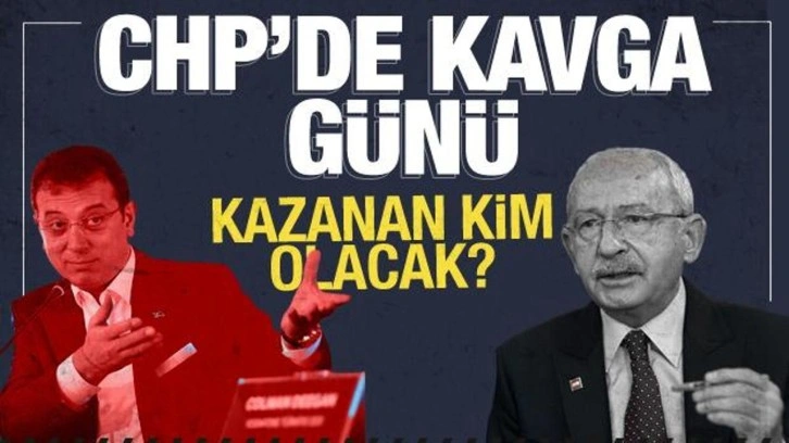 CHP'de beklenen g&uuml;n geldi! Kılı&ccedil;daroğlu ve İmamoğlu karşı karşıya