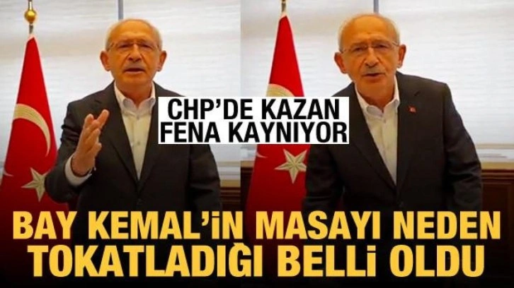 CHP'de kazan kaynıyor: Kılı&ccedil;daroğlu'nun neden masa tokatladığı belli oldu