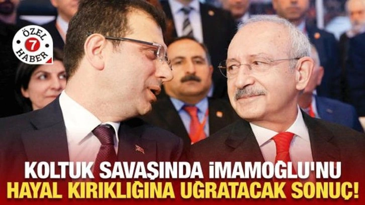CHP'deki koltuk savaşında İmamoğlu'nu hayal kırıklığına uğratacak sonu&ccedil;!