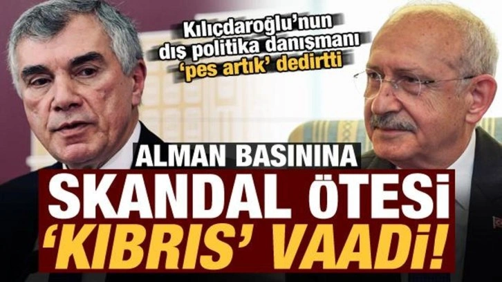 CHP'li &Ccedil;evik&ouml;z'den Alman basınına skandal 'Kıbrıs' vaadi!