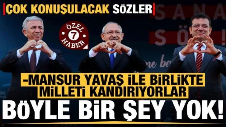 &Ccedil;ok konuşulacak s&ouml;zler: Mansur Yavaş ile birlikte milleti kandırıyorlar, b&ouml;yle bir şey yok