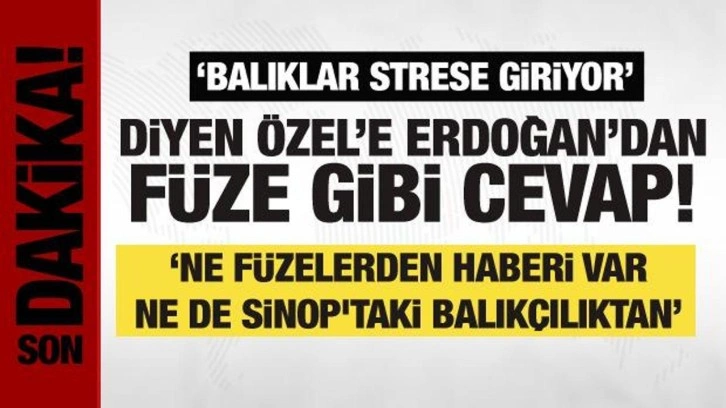 Cumhurbaşkanı Erdoğan'dan Özgür Özel'e füze testi cevabı!