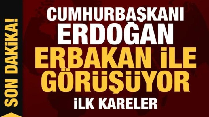 Cumhurbaşkanı Erdoğan, Fatih Erbakan ile g&ouml;r&uuml;şt&uuml;! İlk g&ouml;r&uuml;nt&uuml;ler