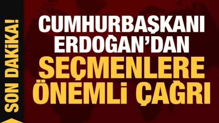Cumhurbaşkanı Erdoğan'dan son dakika sandık a&ccedil;ıklaması