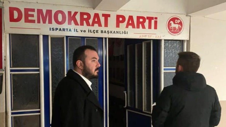 Demokrat Parti'nin Isparta'daki il ve il&ccedil;e başkanlıklarına haciz