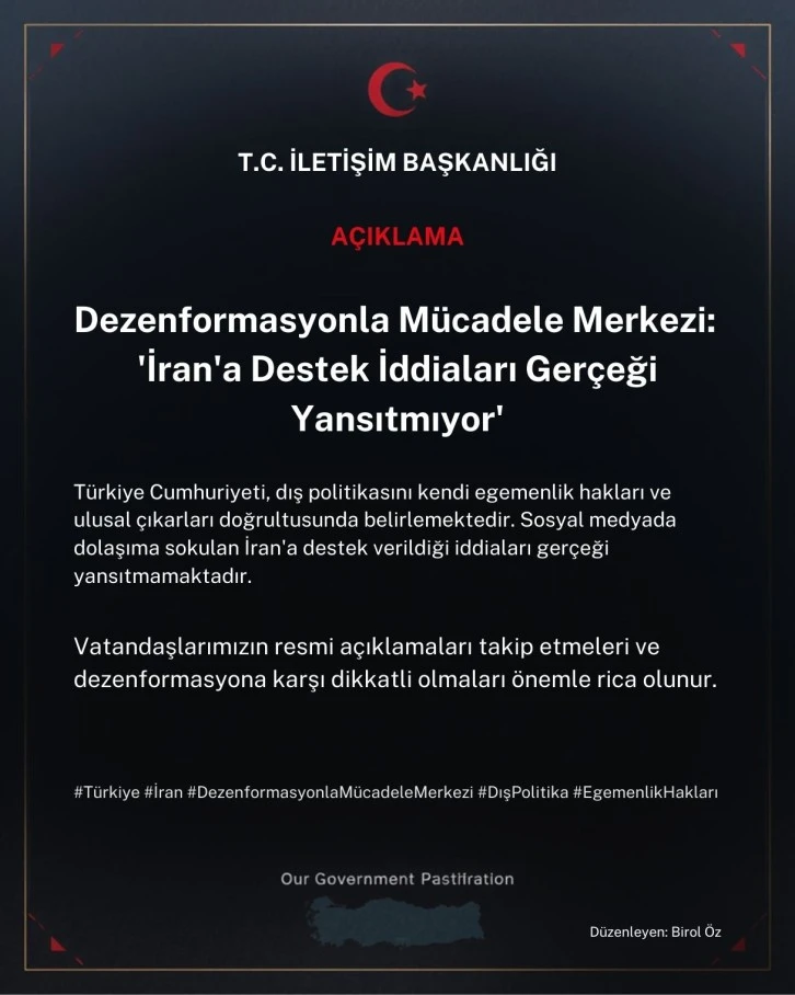 Dezenformasyonla M&uuml;cadele Merkezi: &ldquo;İran&rsquo;a Destek İddiaları Ger&ccedil;eği Yansıtmıyor&rdquo;