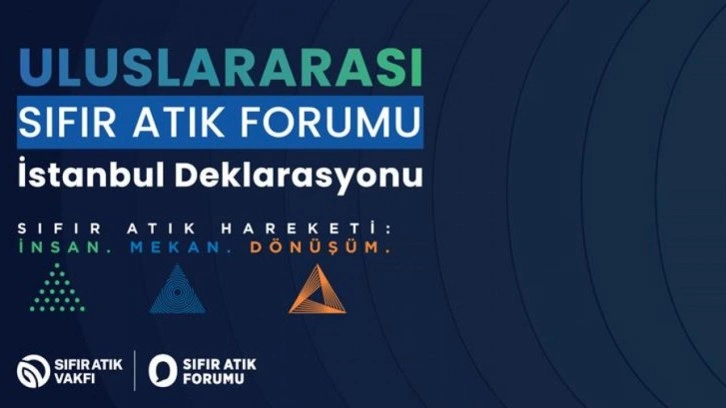 Dünyaya İstanbul'dan çağrı: 'İstanbul Deklarasyonu' yayınlandı