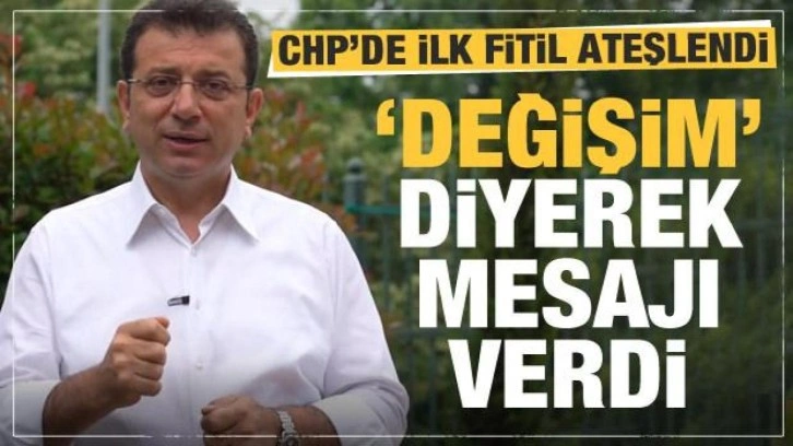 Ekrem İmamoğlu fitili yaktı!  Se&ccedil;im sonrası CHP i&ccedil;in 'Değişim' mesajı