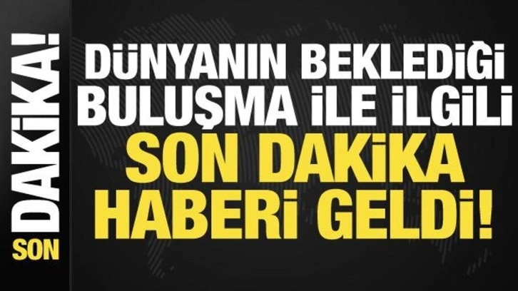Erdoğan-Putin g&ouml;r&uuml;şmesinin tarihi belli oldu